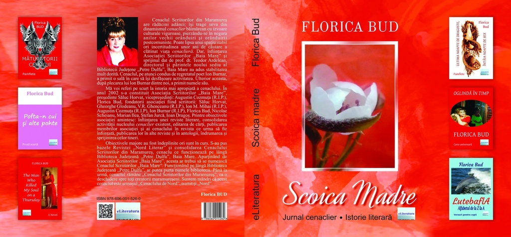 Scoica Madre. Jurnal cenaclier. Istorie literară. Autor: Florica Bud
