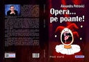 Opera... pe poante! Proză scurtă