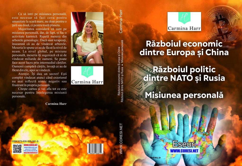 Războiul economic dintre Europa şi China. Războiul politic dintre NATO şi Rusia. Misiunea personală