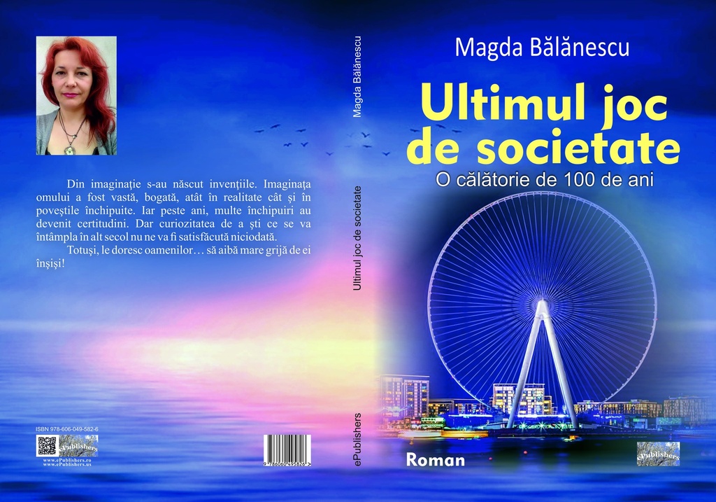 Ultimul joc de societate. O călătorie de 100 de ani. Roman