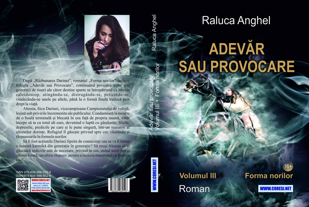 Adevăr sau provocare. Roman. Volumul III: Forma norilor