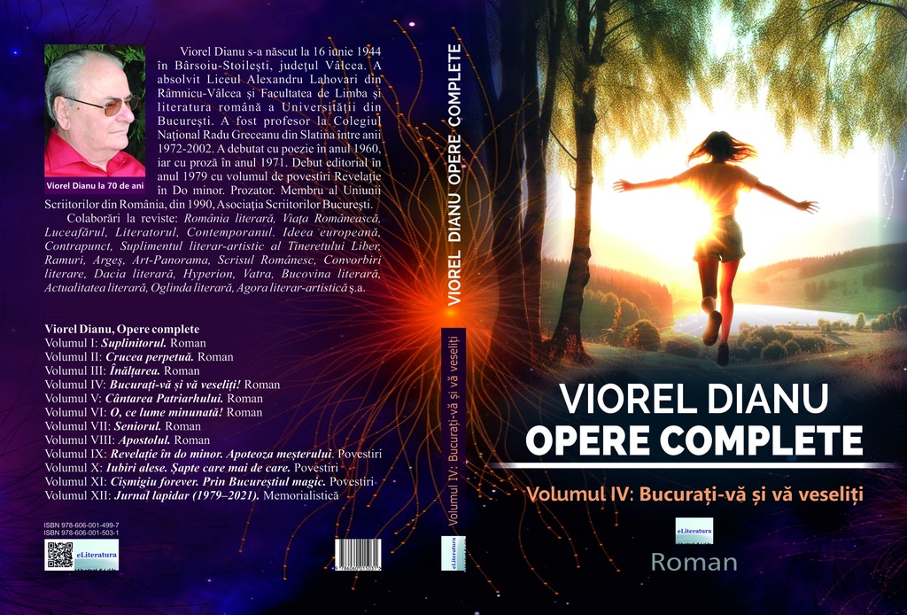 Viorel Dianu. Opere complete. Vol. IV: Bucurați-vă și vă veseliți