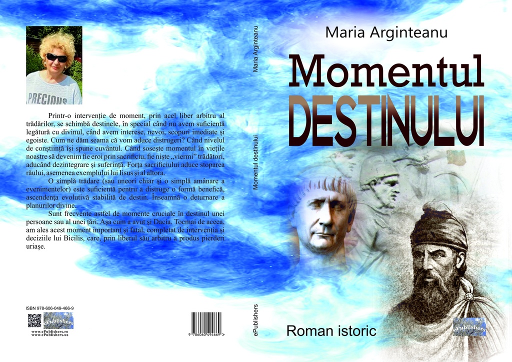 Momentul destinului. Roman istoric