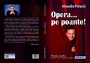 Opera... pe poante!
