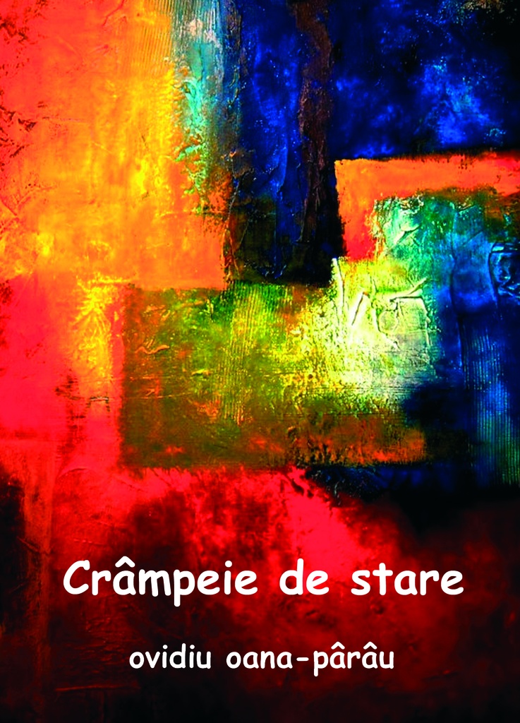 Crâmpeie de stare. Versuri