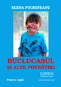 [978-606-996-292-3] Buclucașul și alte povestiri. Pentru copii