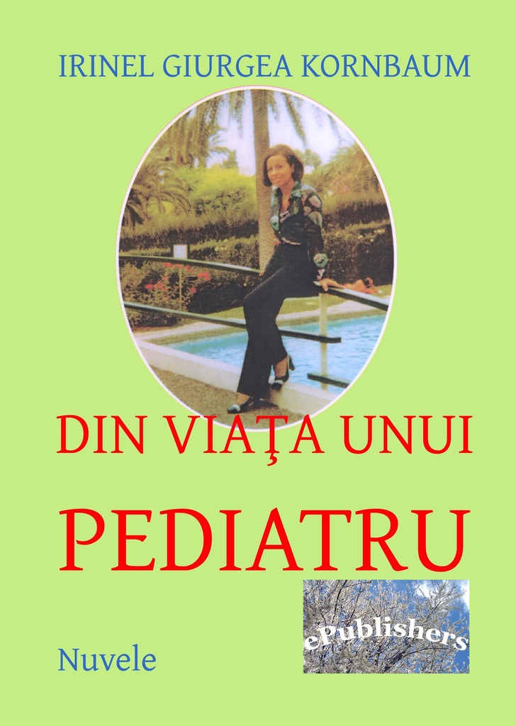 Din viața unui pediatru