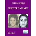 [978-606-001-207-8] Ghetele mamei. Poeme