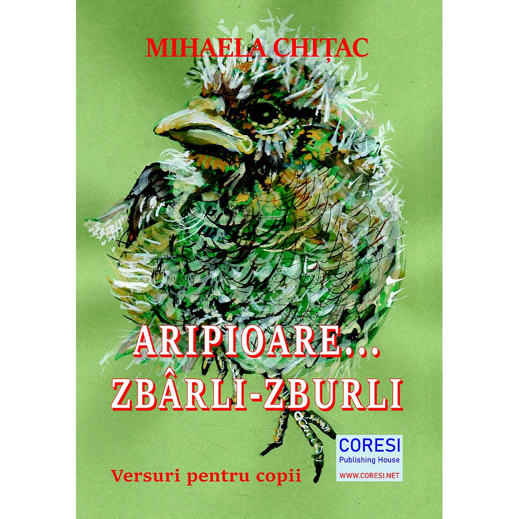 Aripioare... Zbârli-Zburli. Versuri pentru copii