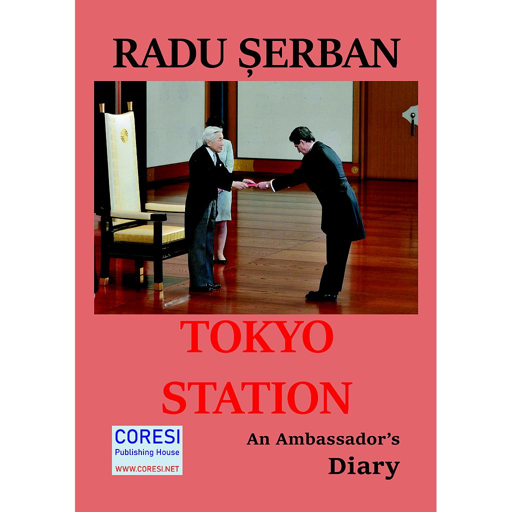 Tokyo Station. An Ambassador's Diary