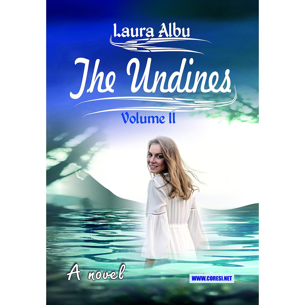 The Undines. A Novel. Volume II