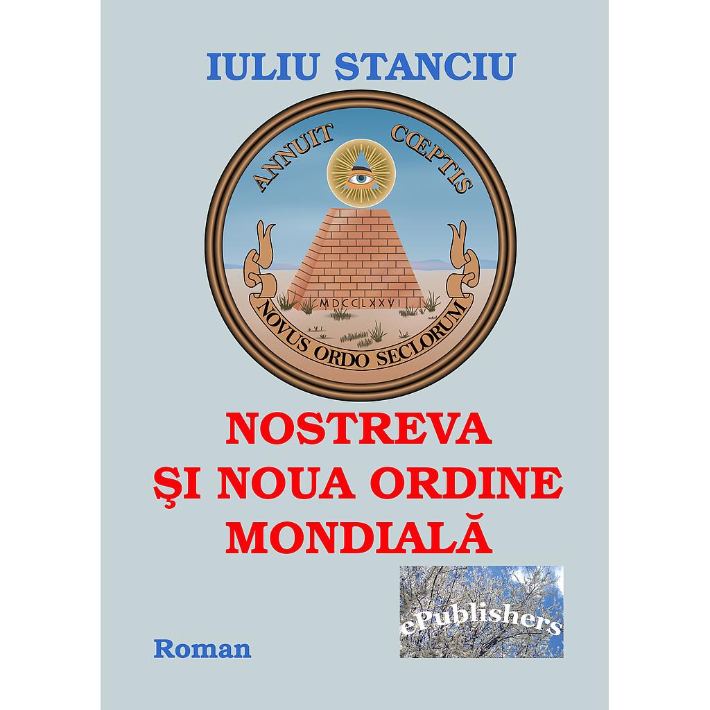 Nostreva și noua Ordine Mondială