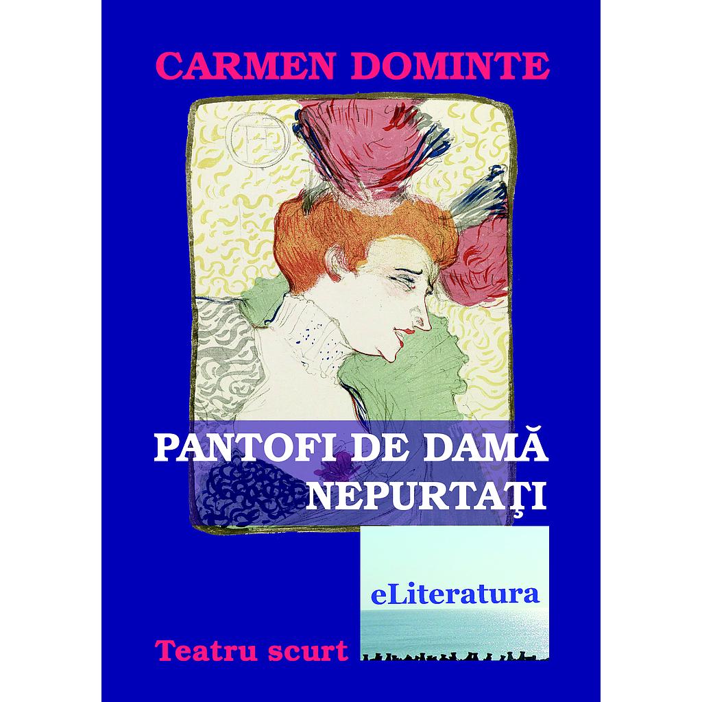 Pantofi de damă nepurtați. Teatru scurt