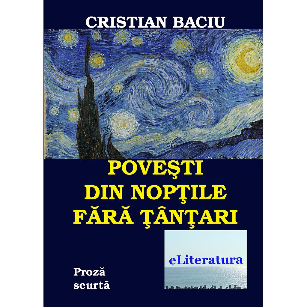 Povești din nopțile fără țânțari. Proză scurtă