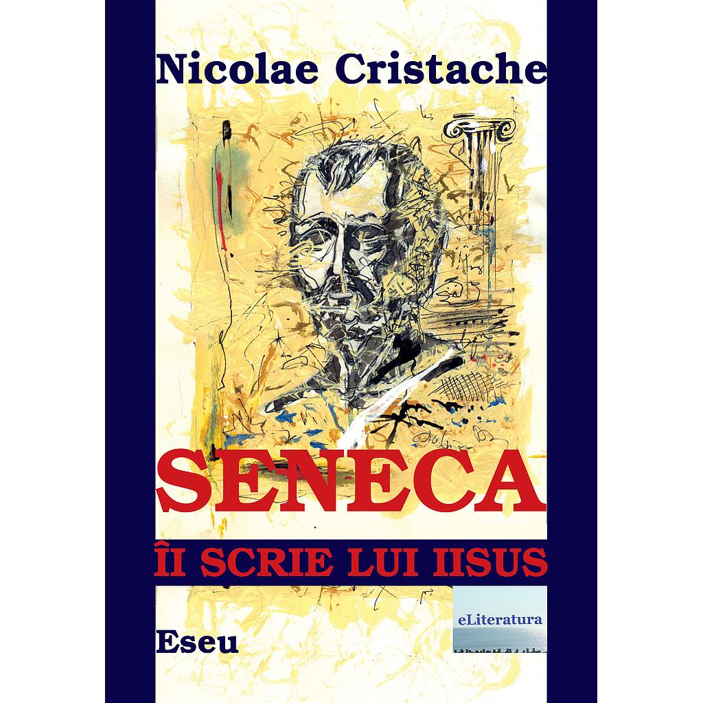 Seneca îi scrie lui Iisus