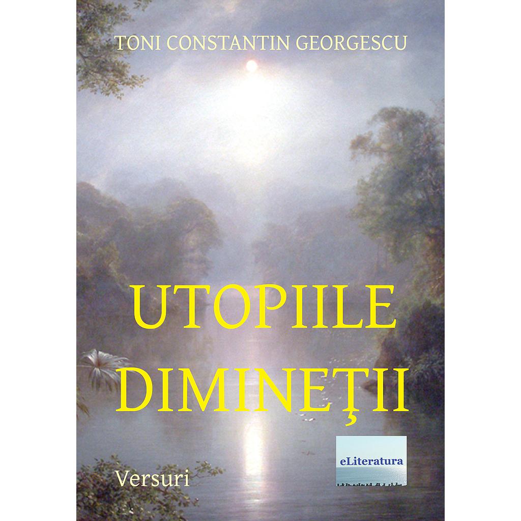 Utopiile dimineții