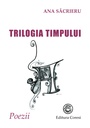 Trilogia timpului. Poezii