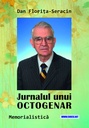 Jurnalul unui octogenar. Autor: Dan Florița Seracin