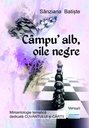 Câmpu' alb, oile negre