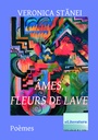 [978-606-700-732-9] Âmes, fleurs de lave