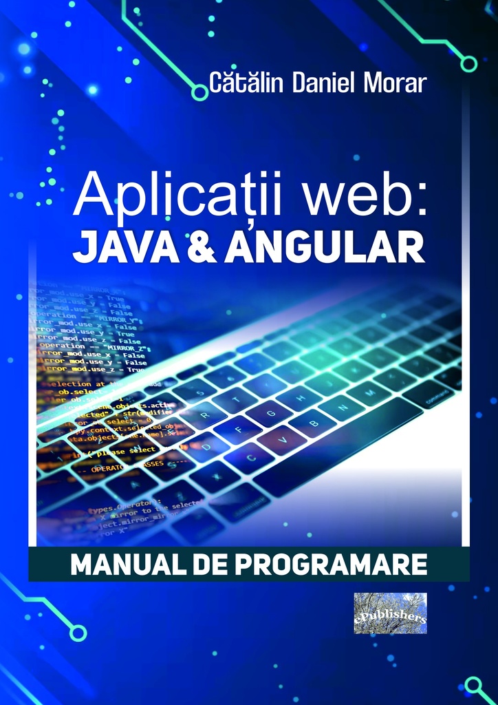 Aplicații web: JAVA & ANGULAR