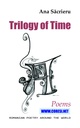 Trilogy of Time. Poeme  Autor: Ana Săcrieru