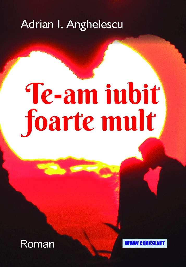 Te-am iubit foarte mult