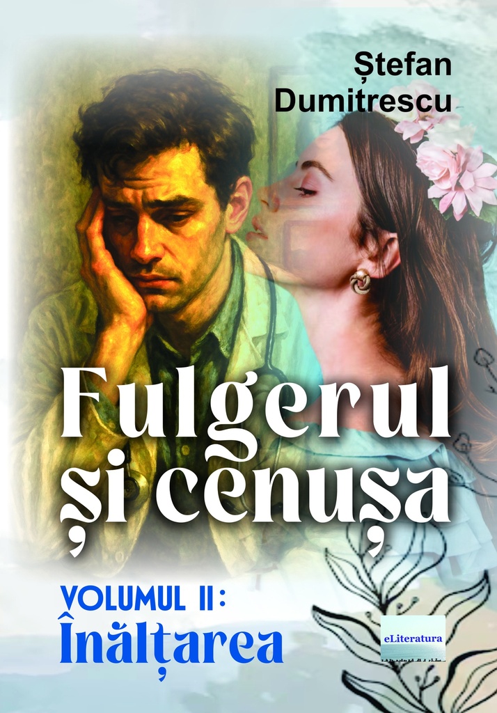 Flgerul și cenușa. Volumul 2