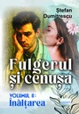 Flgerul și cenușa. Volumul 2