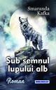 Sub semnul lupului alb