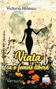 Viața ca o femeie liberă