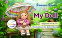 My Doll. Rhymes for Kids. Autor: Ramona Kama