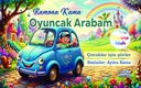 Oyuncak Arabam. Cocuklar icin șiirler. Ramona Kama