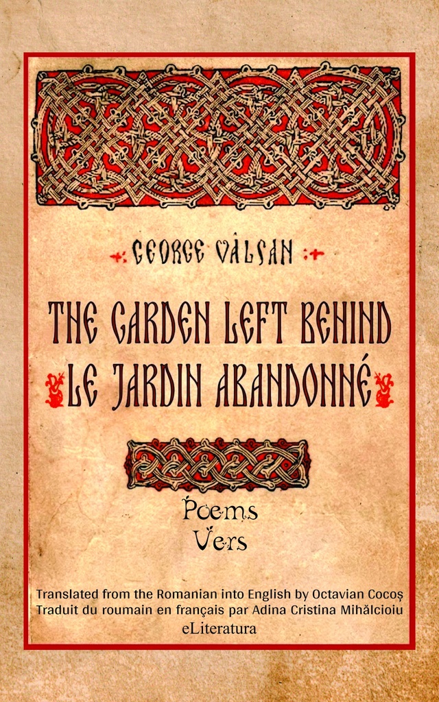 The Garden Left Behind / Le Jardin abandonné
