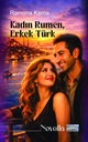 Kadın Rumen, Erkek Türk