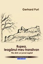 Rupea, leagănul meu transilvan. Ediția alb-negru