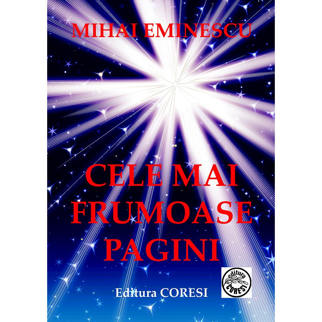 Mihail Eminescu ¬ Cele mai frumoase pagini
