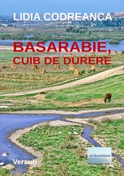 [978-606-001-110-1] Basarabie, cuib de durere. Versuri