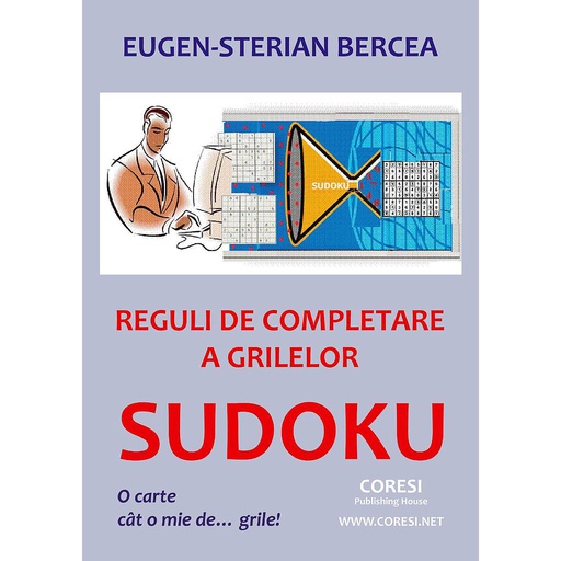 [978-606-996-269-5] Reguli de completare a grilelor SUDOKU. O carte cât o mie de... grile!