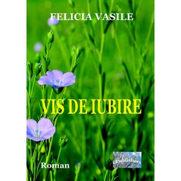 [978-606-049-030-2] Vis de iubire