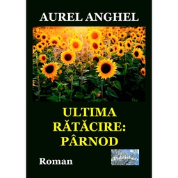 [978-606-716-907-2] Ultima rătăcire: Pârnod. Roman