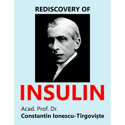 [978-606-996-427-9] Rediscovery of Insulin. A Study 