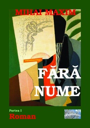 [978-606-716-372-8] Fără nume. Roman