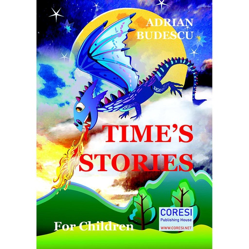 [978-606-996-493-4] Time's Stories. For Children