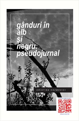 [978-606-92962-1-9] Gânduri în alb și negru. Pseudojurnal