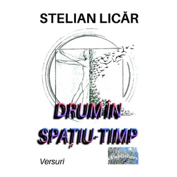 [978-606-049-322-8] Drum în spațiu-timp. Versuri