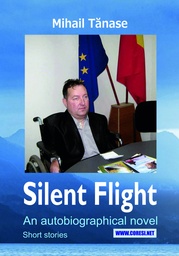 [978-606-996-932-8] Silent Flight. An autobiographical novel