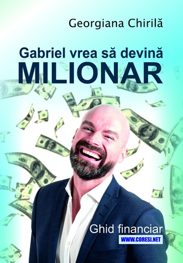 [978-606-996-946-5] Gabriel vrea să devină milionar
