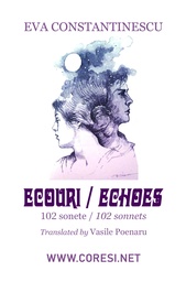 [978-606-996-943-4] Ecouri. 102 sonete : Echoes. 102 sonnets