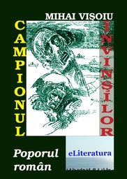 [978-606-700-659-9] Campionul învinșilor: poporul român